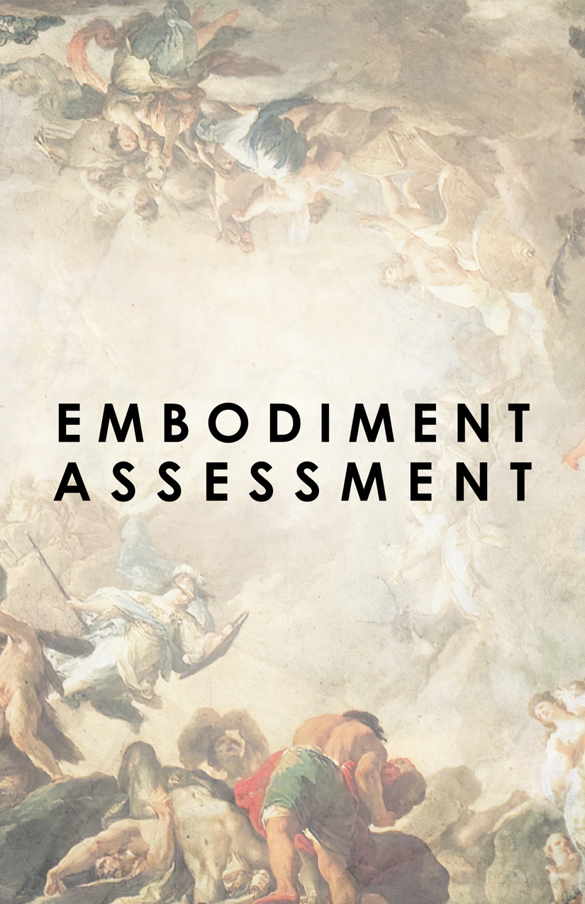 Embodiment Assessment with Andrew Daniel